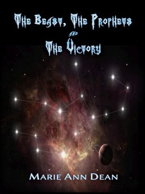 cover image of The Beast, the Prophets and the Victory